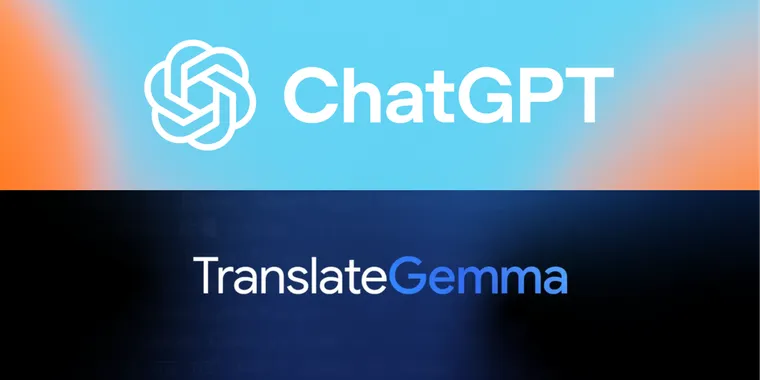 OpenAI and Google launch ChatGPT Translate & TranslateGemma for AI-powered translations