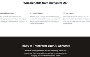 Content creators, businesses, academics, marketers, and anyone who needs AI-generated content to sound human will find Humanize AI essential.