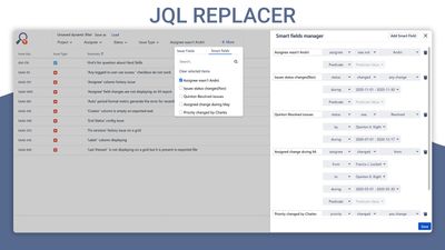 Smart Fields
Generate requests to Jira with smart fields.

A user-friendly menu allows creating requests without JQL knowledge.