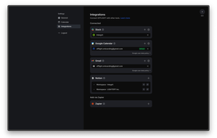 We currently offer native integrations with Gmail, Google Calendar, Notion, and Slack. All integrations support multi-account connections. Additionally, you can use Zapier to integrate with any desired service to create tasks or build workflows.