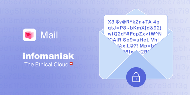 Infomaniak adds email encryption for all users with simple activation image