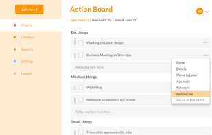 We also added options to schedule tasks (date) and even add reminders (time).