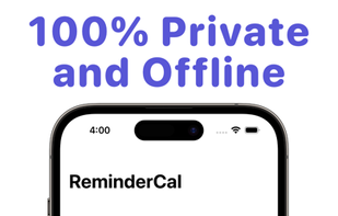 100% Private and Offline