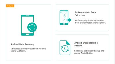 choose "Broken Android Data Extraction" feature