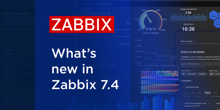 Zabbix 7.4.0 adds nested LLD, host wizard, and major UI improvements