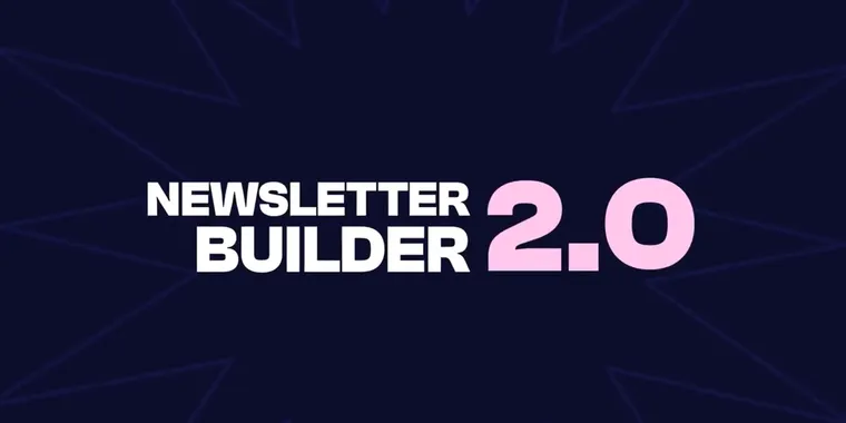 Beehiiv launches Newsletter Builder 2.0 image