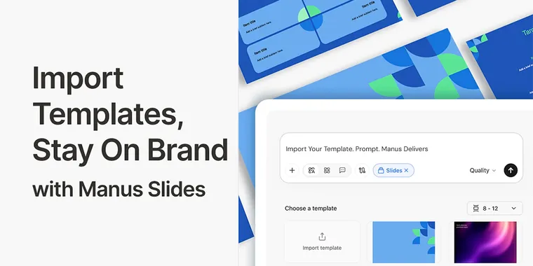 Create on-brand slides with Manus’ new PowerPoint template feature image