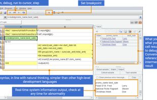 With full-featured debugging functions: set breakpoints, execute to cursor, single step, enter, skip, jump back. What you see is what you get, it is convenient to refer to intermediate results. Complete programming ability, the amount of code is much smaller than that of Java, C#, and Python.