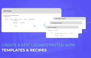 Create & Edit Listings Faster with Templates & Recipes