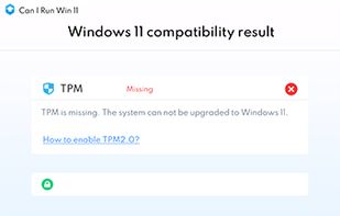 Get Suggestions on Windows 11 Upgrade

You will see the compatibility results list at a glance. If all your PC hardware and software are marked as green, your computer is ready for Windows 11. However, wherever there is a red cross or yellow exclamation mark, it means that certain item is not compatible with Windows 11 requirements. You can click related articles provided to find the fix, it may be upgrading your software, installing needful drivers or other actions to be taken.