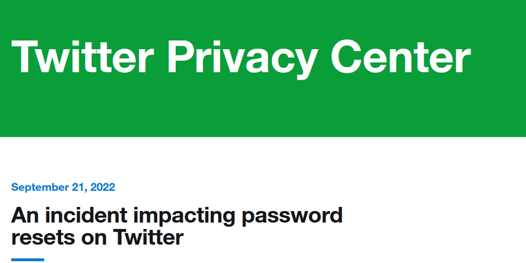 Twitter logs users out after a just disclosed "incident impacting password resets" image