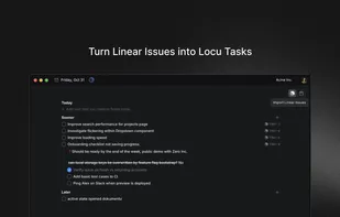 Import all your assigned Linear issues into Locu to focus and track time