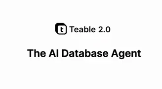 Teable 2.0 introduces AI-powered database agent and natural language automation image