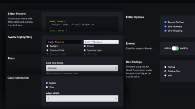Support For the Way You Code:
The CodePen Editor is highly customizable. There is autocomplete and Emmet for speed and accuracy. Plus you can set up smart defaults for starting new work.