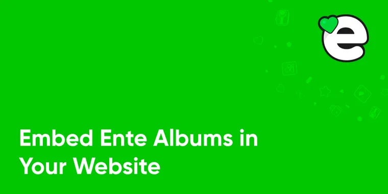 Ente Photos now lets users embed public albums on external websites, with auto updates image