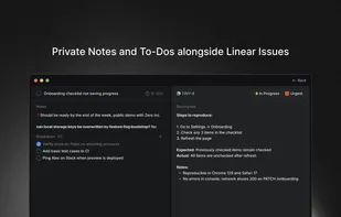 Add private notes and action items linked to the Linear issue
