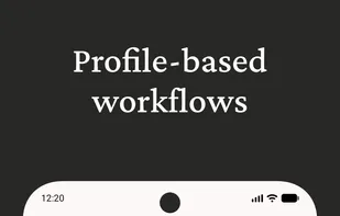 Profile-based workflows