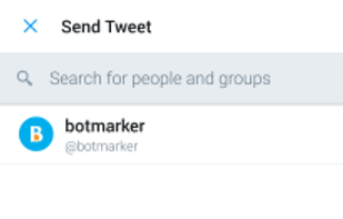 Send the tweet to @botmarker