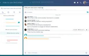 Organised communication through an intuitive topic tree structure. High visibility of all topics, communication only with relevant people, less noise and chat distractions.