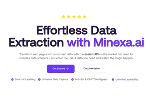 
Effortless Data
Extraction with Minexa.ai
Transform web pages into structured data with the easiest API on the market. No need for complex data scrapers - just enter the URL & data you need and watch the magic happen.