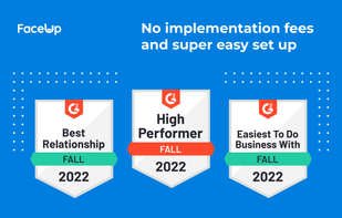 Nothing beats trying it for yourself. Discover all our features in a 14-day free trial and see if FaceUp works for you. No commitment.