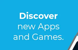 Discover new apps and games