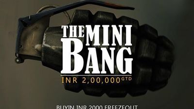 The Mini Bang | FTRpoker