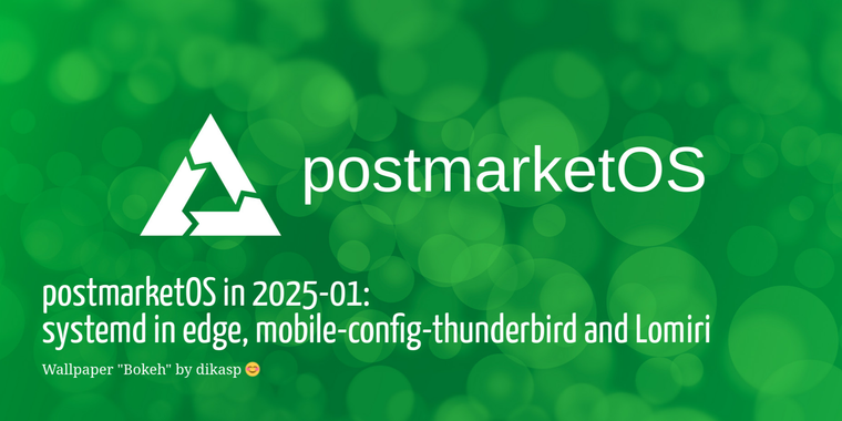 postmarketOS enhances mobile Linux with systemd, Thunderbird config, Lomiri UI, and more