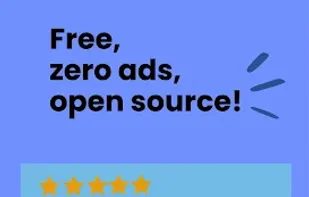 Free, zero ads, open-source!
