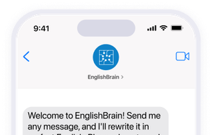 EnglishBrain works over SMS or WhatsApp.