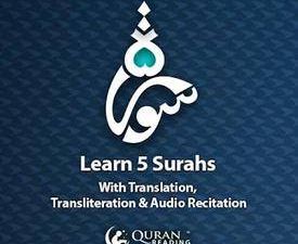 Lear Five Surah with Translation, Transliteration and Audio Recitation.