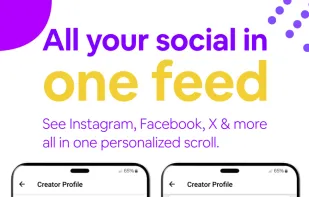 All your social in one feed - See Instagram, Facebook, X & more all in one personalized scroll.