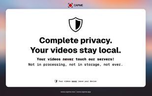 Complete privacy. Videos never leave your device. No cloud uploads, ever.