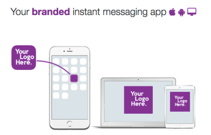Your branded instant messaging app for iOS, Android and web.