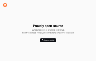 Proudly open-source. Our source code is available on GitHub. Feel free to read, review, or contribute to it however you want!
