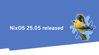 NixOS 25.05 arrives with new and updated packages and updated GNOME 48 and Linux kernel image
