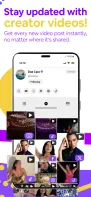 Stay updated with creator videos! Get every new video post instantly, no matter where it's shared.
