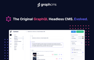 GraphCMS - The Original GraphQL Headless CMS