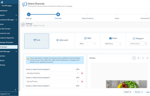 Multichannel messaging: Reach your audience through push, SMS, and Email, or combine channels for optimized results.