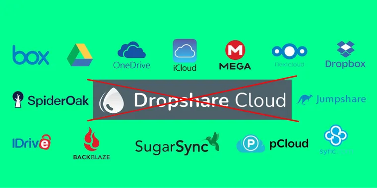 Dropshare Cloud to shut down on January 31 2024, focus support to popular storage services image