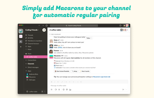 Simply add Macarons to your channel for automatic regular pairing