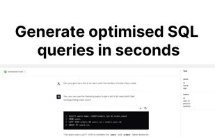 Generate optimised SQL queries in seconds