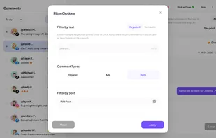 The Filter Options page lets you refine your moderation view by keywords or semantic search, separate organic from ad comments, and filter interactions by date or specific posts — giving you full control to quickly find and reply to the most relevant conversations.