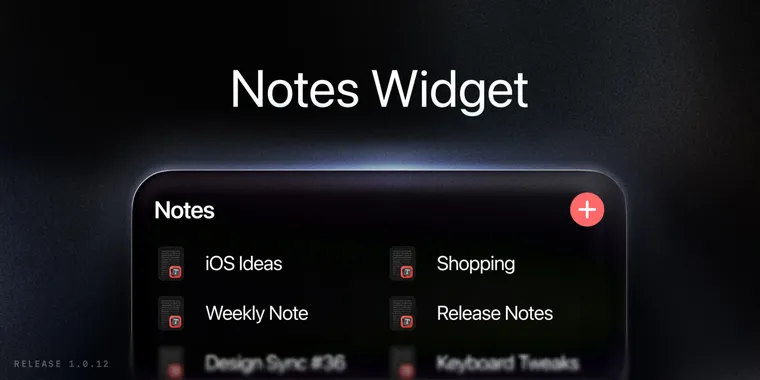 Notes widget for quick notes and fast access now available in Raycast for iOS image