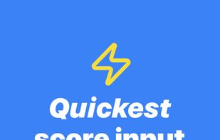 Quickest score input