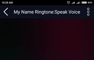 https://play.google.com/store/apps/details?id=com.vaktech.mynameringtone.speakvoice