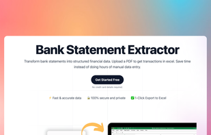 Transform bank statements into structured financial data. Upload a PDF to get transactions in excel. Save time instead of doing hours of manual data entry.
