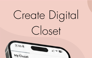 Create and manage digital closet