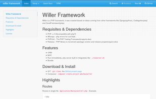 Willer is a PHP framework, highlighting the features of ORM, MVC and Bundle.