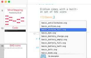 built for productivity: autocompletion and SVG icons support